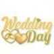 SCRITTA WEDDING DAY PER IL TUO MATRIMONIO